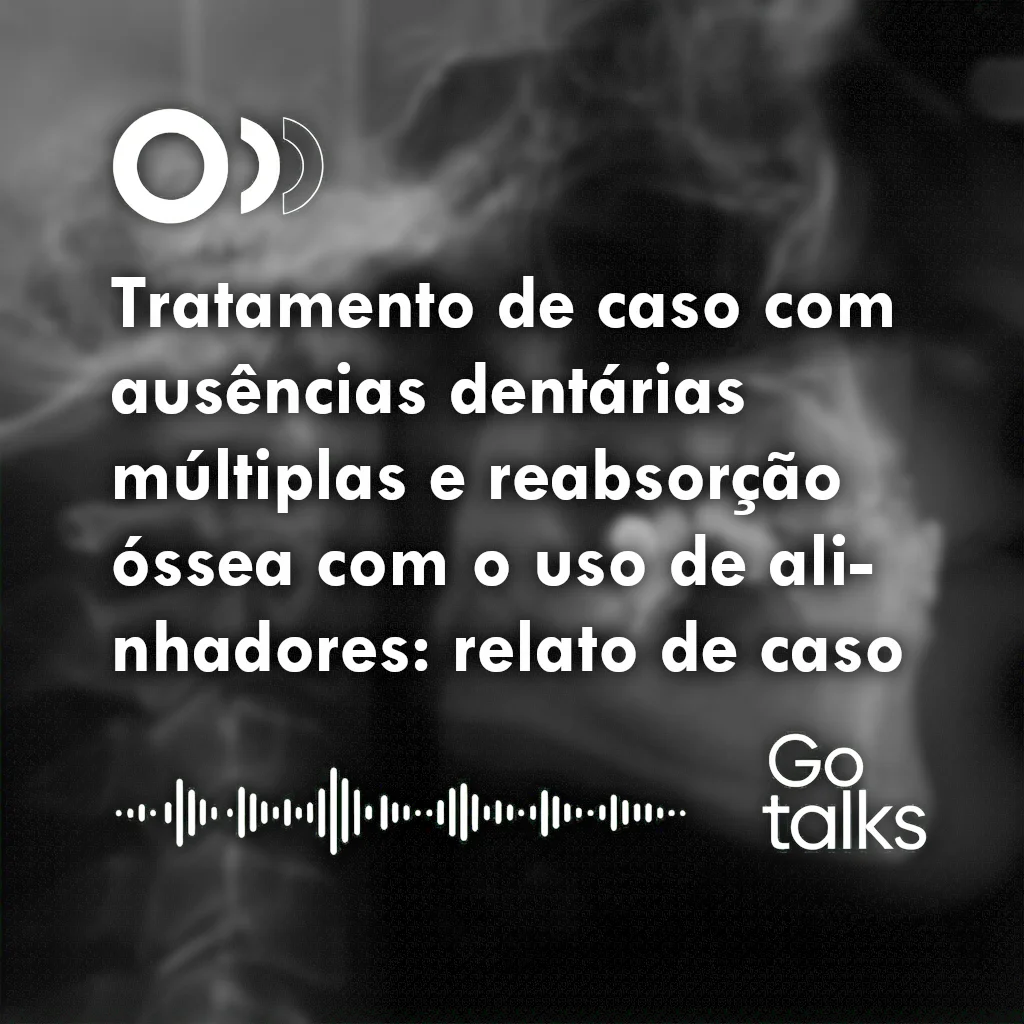 Tratamento de caso com ausências dentárias múltiplas e reabsorção óssea com o uso de alinhadores: relato de caso