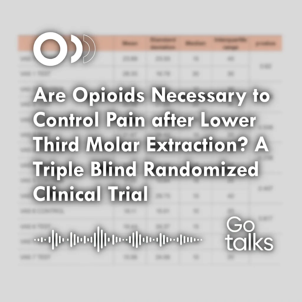 Are Opioids Necessary to Control Pain after Lower Third Molar Extraction? A Triple Blind Randomized Clinical Trial