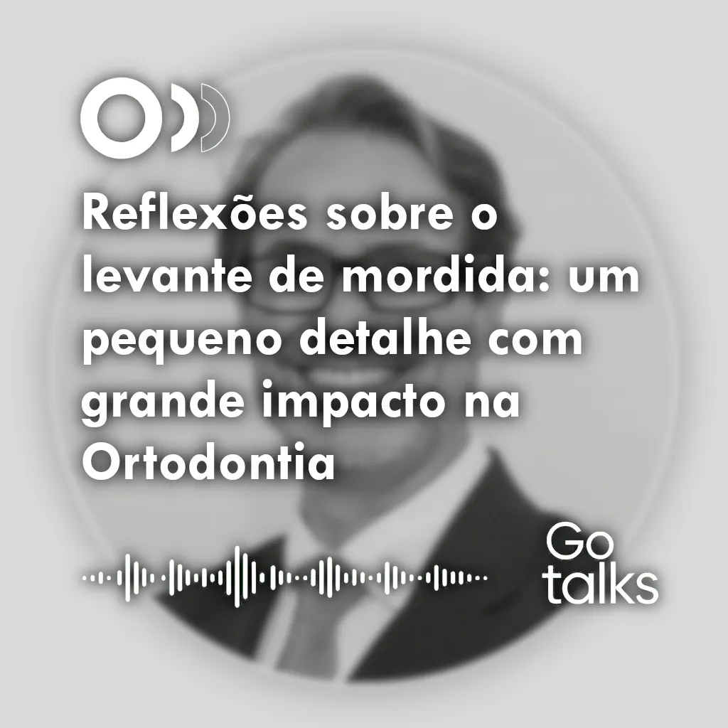Reflexões sobre o levante de mordida: um pequeno detalhe com grande impacto na Ortodontia