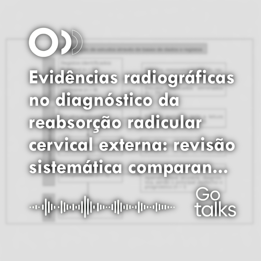 Evidências radiográficas no diagnóstico da reabsorção radicular cervical externa: revisão sistemática comparando tomografia computadorizada de feixe cônico e radiografia periapical