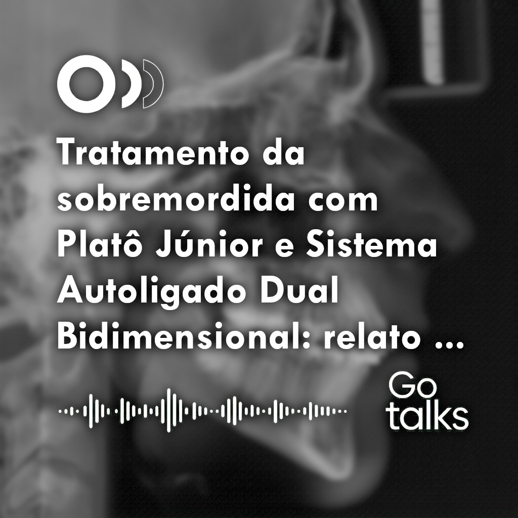 Tratamento da sobremordida com Platô Júnior e Sistema Autoligado Dual Bidimensional: relato de caso clínico com acompanhamento de três anos